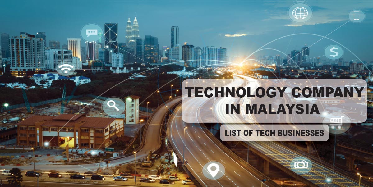 Technology company in Malaysia – List of tech businesses