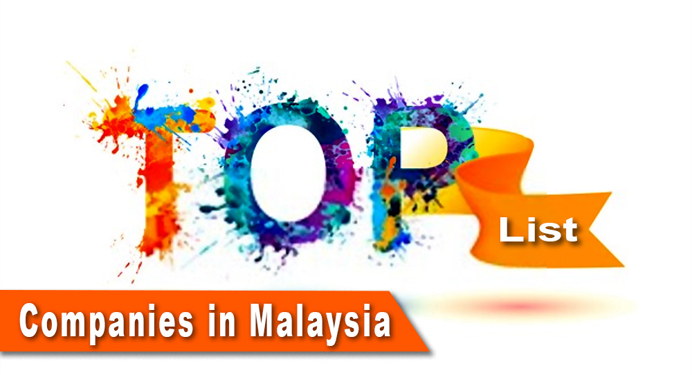 List of top companies in Malaysia