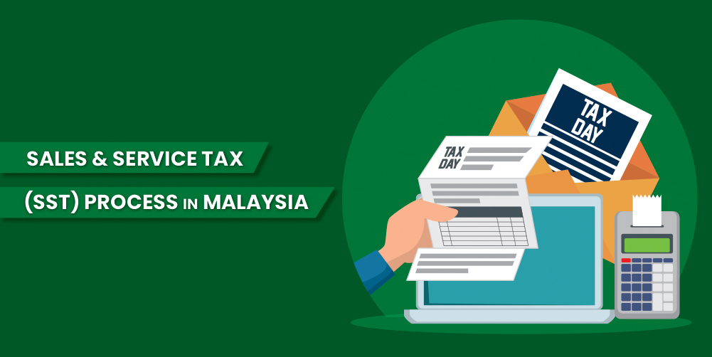 Sales and Service Tax in Malaysia, SST Malaysia