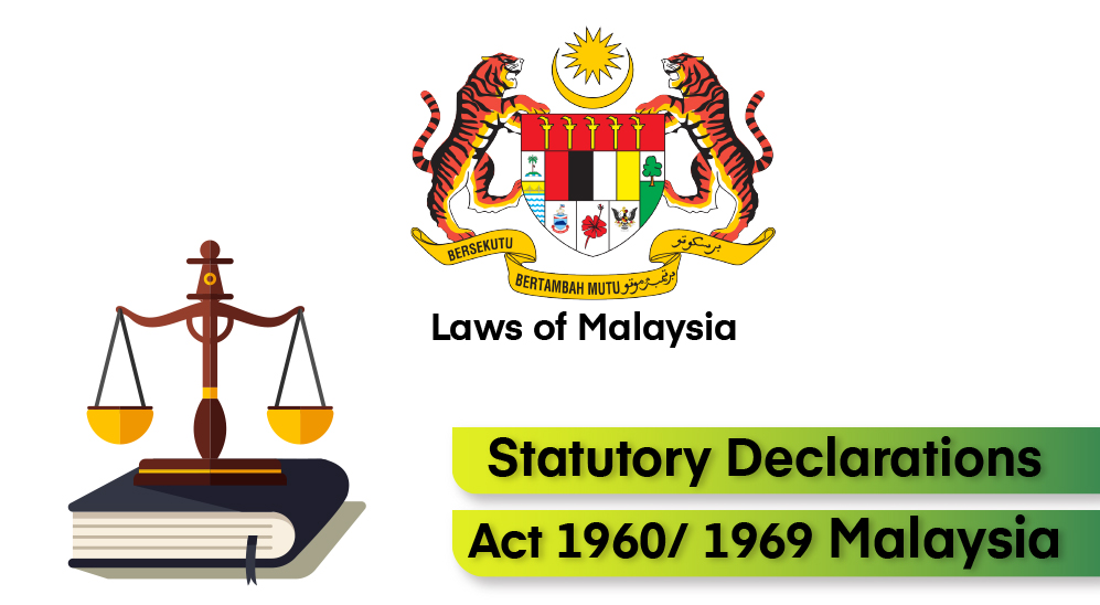 Statutory Declaration in Malaysia - Statutory Declaration Act